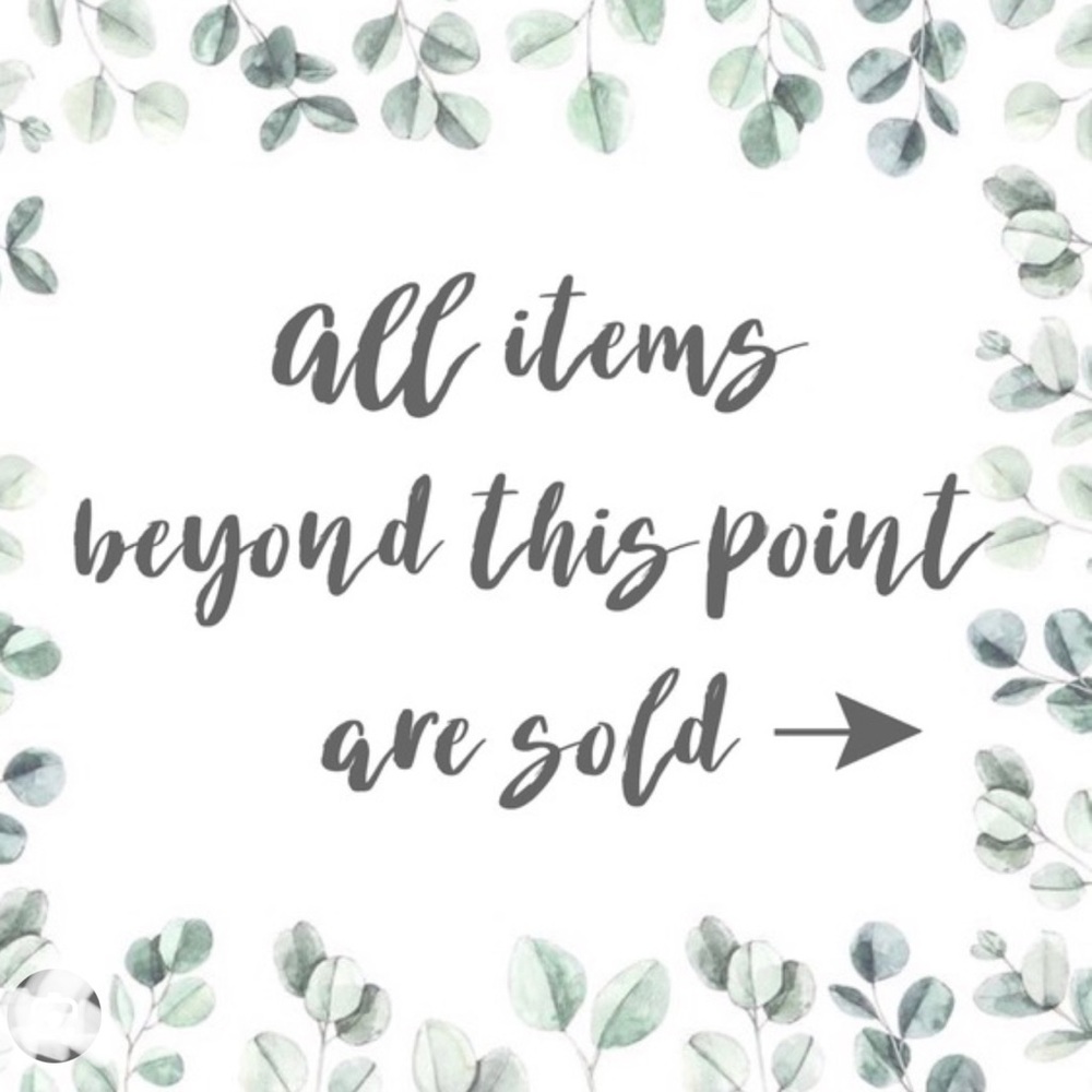 ALL SOLD PAST THIS POINT!